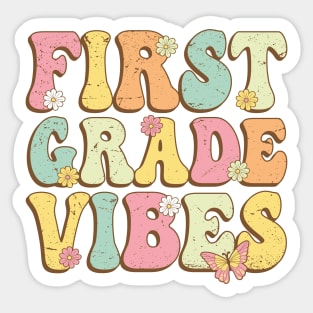First Grade Vibes , 1st Grade Vibes , back to school Retro Vintage Sticker